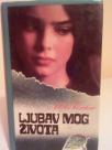LJUBAV MOG ZIVOTA