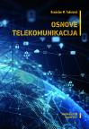 Osnove telekomunikacija Osnove telekomunikacija