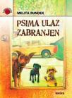 Psima ulaz zabranjen Psima ulaz zabranjen