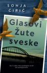 Glasovi Žute sveske Glasovi Žute sveske