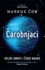Čarobnjaci: Veliki umovi i čudo nauke Čarobnjaci: Veliki umovi i čudo nauke