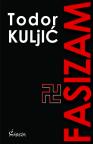 Fašizam: Sociološko-istorijska studija Fašizam: Sociološko-istorijska studija