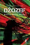 Džozef: rasta-rege priča