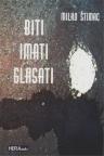 Biti, imati, glasati Biti, imati, glasati