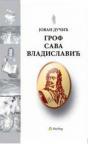 Grof Sava Vladislavić Grof Sava Vladislavić
