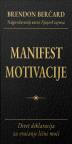 Manifest motivacije Manifest motivacije