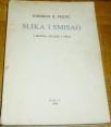 SLIKA I SMISAO : LIKOVNE STUDIJE I ESEJI 