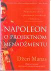 NAPOLEON O PROJEKTNOM MENADŽMENTU