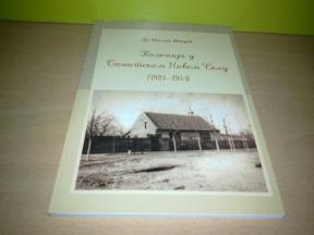 Kolonija u Banatskom Novom Selu 1921-1941