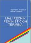 Mali rečnik feminističkih termina Mali rečnik feminističkih termina