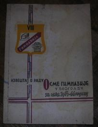 Izveštaj o radu Osme gimnazije u Beogradu, za školsku 1965/66 godinu