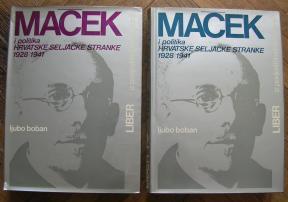 Maček i politika Hrvatske seljačke stranke 1928 - 1941 (knjiga I i II)