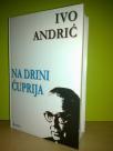 Ivo Andrić NA DRINI ĆUPRIJA ,novo➡️ ➡️ 