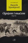 Ognjem i mačem: drugi deo Ognjem i mačem: drugi deo