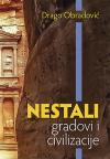 Nestali gradovi i civilizacije Nestali gradovi i civilizacije