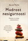 Mudrost nesigurnosti Mudrost nesigurnosti