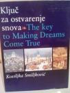 KLJUC ZA OSTVARENJE SNOVA