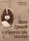 Mato Gracić i dubrovački Srbi katolici Mato Gracić i dubrovački Srbi katolici