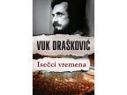 Isečci vremena Vuk Drašković ,novo