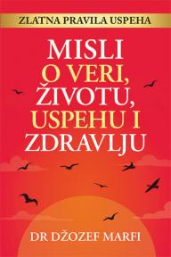 Misli o veri, životu, uspehu i zdravlju