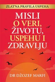 Misli o veri, životu, uspehu i zdravlju