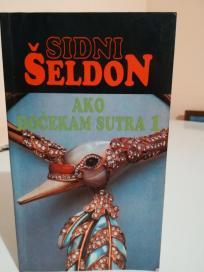 AKO DOCEKAM SUTRA -I