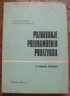 Poznavanje prehrambenih proizvoda