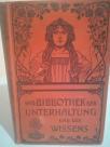 BIBLIOTHEK DER UNTERHALTUNG UND DES WISSENS- Herman und Walther Soltau