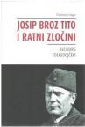 Josip Broz Tito i ratni zločini Josip Broz Tito i ratni zločini
