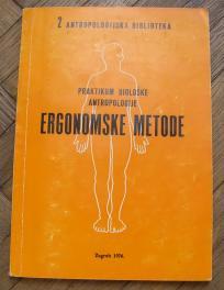 Ergonomske metode, praktikum biološke antropologije
