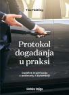 Protokol događanja u praksi Protokol događanja u praksi