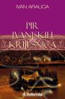 Pir ivanjskih krijesnica Pir ivanjskih krijesnica