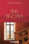 Put bez sna Put bez sna