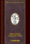 Sir Gawain i Zeleni vitez Sir Gawain i Zeleni vitez