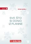 Sve što si donio iz planine Sve što si donio iz planine