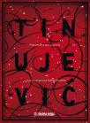 Tin Ujević: Pobratimstvo lica u svemiru - u izboru i interpretaciji Roberta Kurbaše Tin Ujević: Pobratimstvo lica u svemiru - u izboru i interpretaciji Roberta Kurbaše