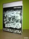 KOSOVSKA BITKA Petar Tomac ➡️ ➡️