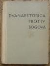 Dvanaestorica protiv bogova 	
