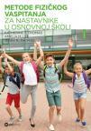Metode fizičkog vaspitanja za nastavnike u osnovnoj školi