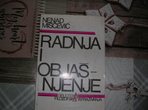 Radnja I objašnjenje