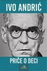 Priče o deci Priče o deci