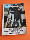 Prva pomoć i zdravstveni saveti vozačima