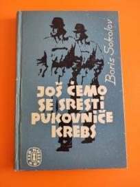 Još ćemo se sresti pukovniče Krebs