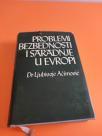 Problemi bezbednosti i saradnje u Evropi +