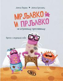 Mrljavko i Prljavko na štrokanjcu prespavanjcu: Priča o neurednoj sobi