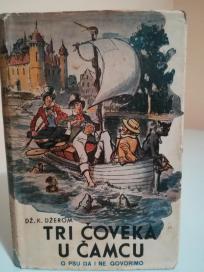 TRI COVEKA U CAMCU, o psu da i ne govorimo