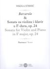 Barcarola & Sonata za violinu i klavir u f-duru, op. 24