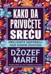 Kako da privučete sreću Kako da privučete sreću