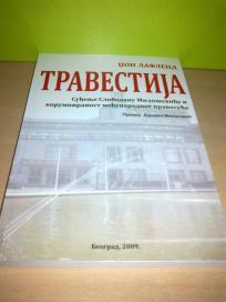 Travestija, Suđenje Slobodanu Miloševiću , novo ➡️ ➡️ 