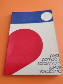 Prva pomoć i zdravstveni saveti vozačima